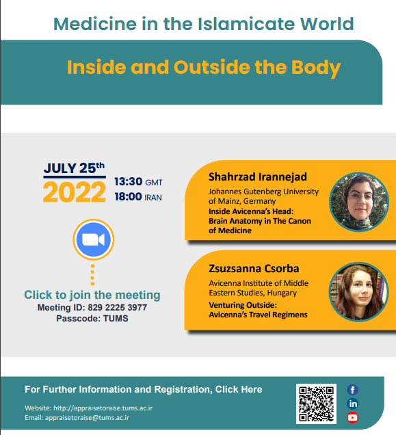 Medicine in the Islamicate World: Inside and Outside the body"
